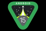 Android 15 official release, Android 15 news, android 15 moves to aosp, Code for ap