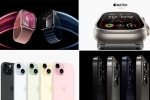 2023 Wonderlust, Wonderlust updates, 2023 wonderlust iphone 15 to apple watch series 9, Apple watch