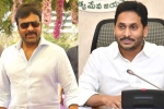 Chiranjeevi news, Chiranjeevi ticket pricing GO, chiranjeevi and ys jagan to meet again, Mr ys jaganmohan reddy Chiranjeevi news, Chiranjeevi ticket pricing GO, chiranjeevi and ys jagan to meet again, Mr ys jaganmohan reddy