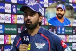 KL Rahul records, Suniel Shetty, kl rahul s interesting remark on rohit sharma, Maybe not