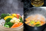 Steaming Vs Boiling breaking news, Steaming Vs Boiling, steaming vs boiling to cook vegetables, Vera