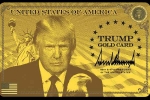 Trump's Platinum Card, H-1B Workers latest breaking, all about trump s gold platinum corporate gold cards for h 1b workers, Scientist Trump's Platinum Card, H-1B Workers latest breaking, all about trump s gold platinum corporate gold cards for h 1b workers, Scientist