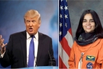 Asian American and Pacific Islander Heritage Month, Trump hails chawla, us president donald trump hails kalpana chawla as american hero, Kalpana chawla Asian American and Pacific Islander Heritage Month, Trump hails chawla, us president donald trump hails kalpana chawla as american hero, Kalpana chawla
