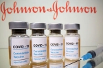 Johnson & Johnson vaccine, Johnson & Johnson, johnson johnson vaccine pause to impact the vaccination drive in usa, Fda Johnson & Johnson vaccine, Johnson & Johnson, johnson johnson vaccine pause to impact the vaccination drive in usa, Fda