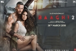 Baaghi 2 Hindi, 2018 Hindi movies, baaghi 2 hindi movie, Prateik babbar