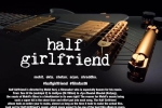 Half Girlfriend movie, Half Girlfriend Bollywood movie, half girlfriend hindi movie, Shobha kapoor