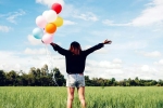 Happiness Tips breaking, Happiness Tips, practise these habits to be happy, Drastic change