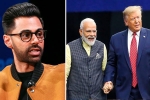 hasan minhaj at howdy modi, hasan minhaj about narendra modi, hasan minhaj allegedly denied entry to howdy modi event, Howdy modi