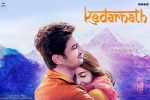 release date, Sushant Singh Rajput, kedarnath hindi movie, Kedarnath