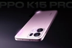 Oppo K15 Pro Series, Oppo K15 Pro Series specifications, oppo k15 pro series to be launched in india, Wings Oppo K15 Pro Series, Oppo K15 Pro Series specifications, oppo k15 pro series to be launched in india, Wings