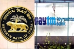 Paytm, Paytm losses, why rbi has put restrictions on paytm, Financial services